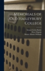 Image for Memorials of Old Haileybury College