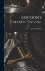 Image for Ericsson&#39;s Caloric Engine