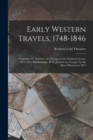 Image for Early Western Travels, 1748-1846