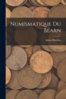 Image for Numismatique Du Bearn