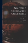 Image for Nouvelle Geographie Universelle : La Terre Et Les Hommes; Volume 10