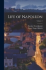 Image for Life of Napoleon; Volume 3