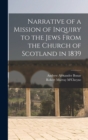 Image for Narrative of a Mission of Inquiry to the Jews From the Church of Scotland in 1839