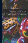 Image for Village Folk-Tales of Ceylon