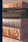 Image for Fors Clavigera : Letters to the Workmen and Labourers of Great Britain; Volume 3