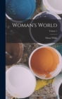 Image for Woman&#39;s World; Volume 1