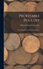 Image for Profitable Poultry : Their Management in Health and Disease