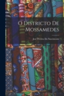 Image for O Districto De Mossamedes