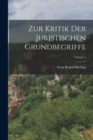 Image for Zur Kritik Der Juristischen Grundbegriffe; Volume 1
