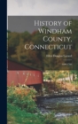 Image for History of Windham County, Connecticut