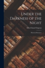 Image for Under the Darkness of the Night : Historical Romance