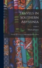 Image for Travels in Southern Abyssinia : Through the Country of Adal to the Kingdom of Shoa; Volume 2