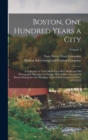 Image for Boston, one Hundred Years a City