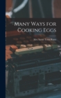 Image for Many Ways for Cooking Eggs