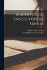 Image for Magni Felicis Ennodii Opera Omnia