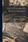 Image for The Illustrated Wood Worker