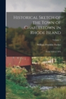 Image for Historical Sketch of the Town of Charlestown in Rhode Island : From 1636 to 1876; Volume 1