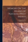 Image for Memoir On the Island of Navassa (West Indies)