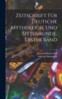 Image for Zeitschrift fur Deutsche Mythologie und Sittenkunde, erster Band