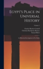 Image for Egypt&#39;s Place in Universal History : An Historical Investigation in Five Books; Volume 5