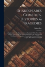 Image for Shakespeares Comedies, Histories, &amp; Tragedies; a Supplement to the Reproduction in Facsimile Of the First Folio Edition, 1623, From the Chatsworth Copy in the Possesion Of thd Duke Of Devonshire; Cont