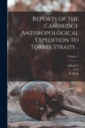 Image for Reports of the Cambridge Anthropological Expedition to Torres Straits ..; Volume 2