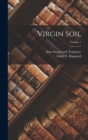 Image for Virgin Soil; Volume 1