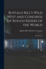 Image for Buffalo Bill&#39;s Wild West and Congress of Rough Riders of the World