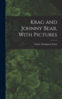 Image for Krag and Johnny Bear, With Pictures