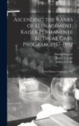Image for Ascending the Ranks of Management, Kaiser Permanente Medical Care Program, 1957-1992 : Oral History Transcript / 199
