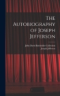 Image for The Autobiography of Joseph Jefferson