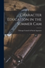 Image for Character Education in the Summer Cam