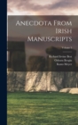 Image for Anecdota From Irish Manuscripts; Volume 3