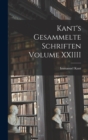 Image for Kant&#39;s gesammelte schriften Volume XXIIII