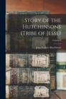 Image for Story of the Hutchinsons (tribe of Jesse); Volume 2
