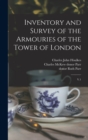 Image for Inventory and Survey of the Armouries of the Tower of London