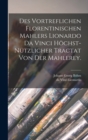 Image for Des vortreflichen Florentinischen Mahlers Lionardo da Vinci hochst-nutzlicher Tractat von der Mahlerey.
