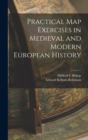 Image for Practical map Exercises in Medieval and Modern European History