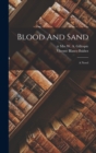 Image for Blood And Sand; A Novel