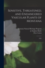 Image for Sensitive, Threatened, and Endangered Vascular Plants of Montana