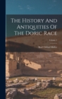 Image for The History And Antiquities Of The Doric Race; Volume 1