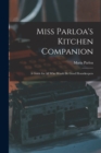 Image for Miss Parloa&#39;s Kitchen Companion