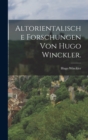 Image for Altorientalische Forschungen von Hugo Winckler.
