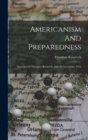 Image for Americanism And Preparedness