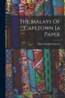 Image for The Malays Of Capetown [a Paper