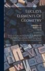 Image for Euclid&#39;s Elements Of Geometry