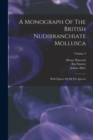 Image for A Monograph Of The British Nudibranchiate Mollusca : With Figures Of All The Species; Volume 3