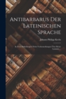 Image for Antibarbarus Der Lateinischen Sprache