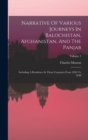 Image for Narrative Of Various Journeys In Balochistan, Afghanistan, And The Panjab : Including A Residence In Those Countries From 1826 To 1838; Volume 3