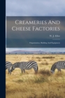 Image for Creameries And Cheese Factories